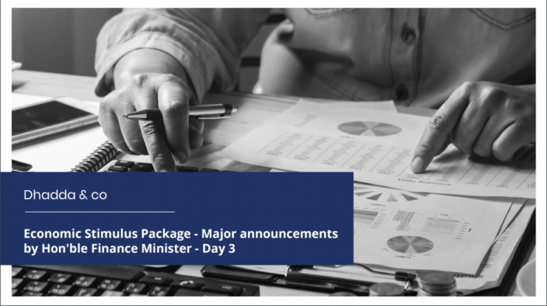 Read more about the article Economic Stimulus Package – Major announcements by Hon’ble Finance Minister – Day 3