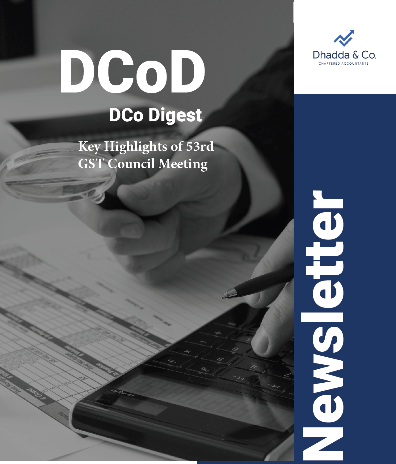 Read more about the article DCo Digest – Key Recommendations-53rd GST Council Meeting